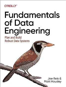 Cover image of Fundamentals of Data Engineering